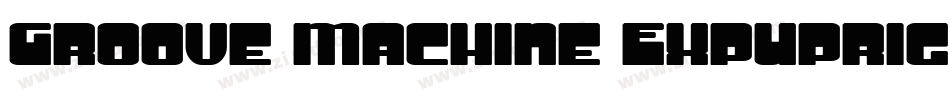 Groove Machine ExpUpright字体转换